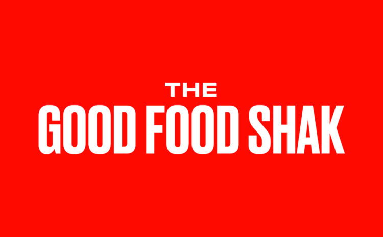  The Good Food Shak